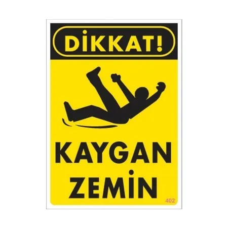 Kaygan zemin uyarı levhası