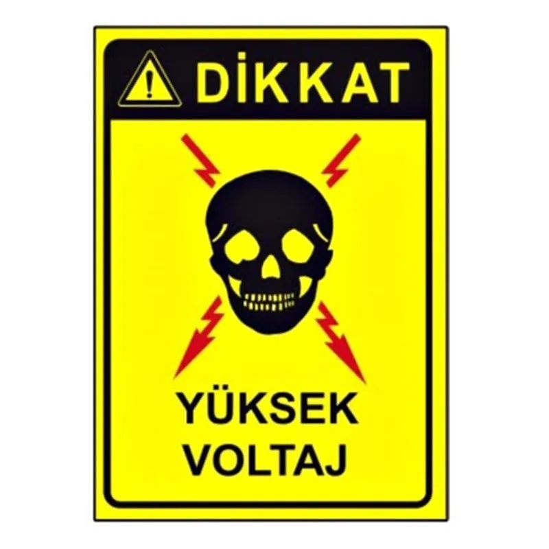 Dikkat Yüksek Voltaj Levhası 25 x 35