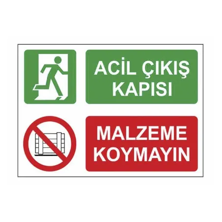 Acil Çıkış Önü Malzeme Koymayın Uyarı Levhası