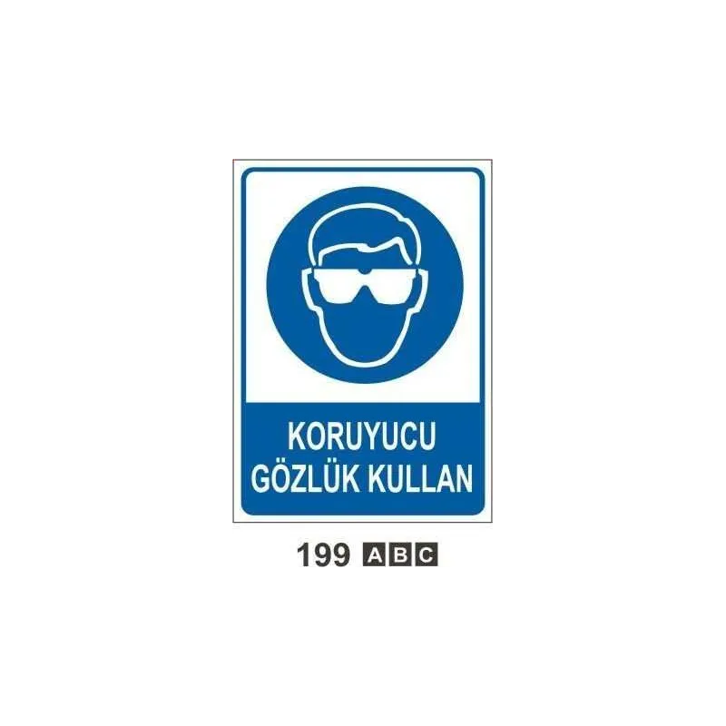 Koruyucu Gözlük Kullan Uyarı Levhası