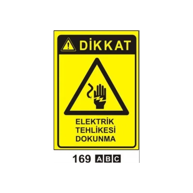 Elektrik Tehlikesi Dokunma Uyarı ikaz Levhası