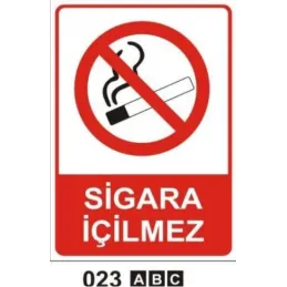 Sigara İçilmez Uyarı Levhası
