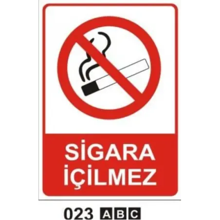 Sigara İçilmez Uyarı Levhası