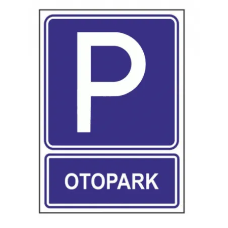 Otopark Uyarı Levhası